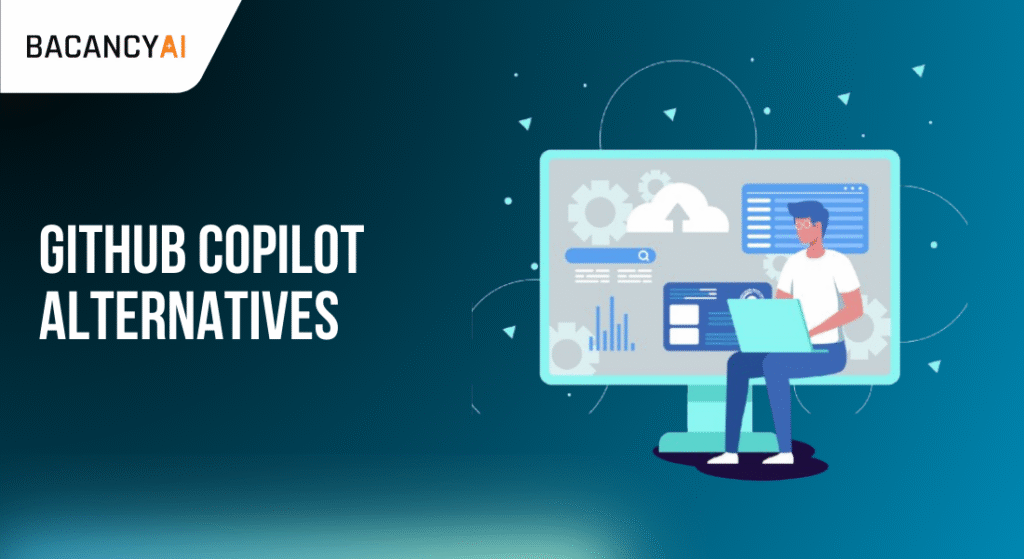 GitHub Copilot Alternatives